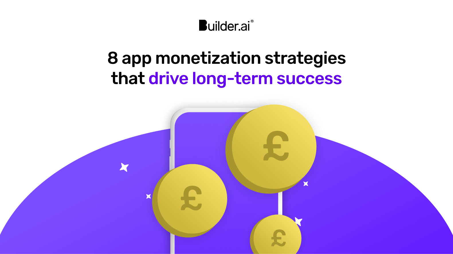 8 app monetization strategies that drive long-term success