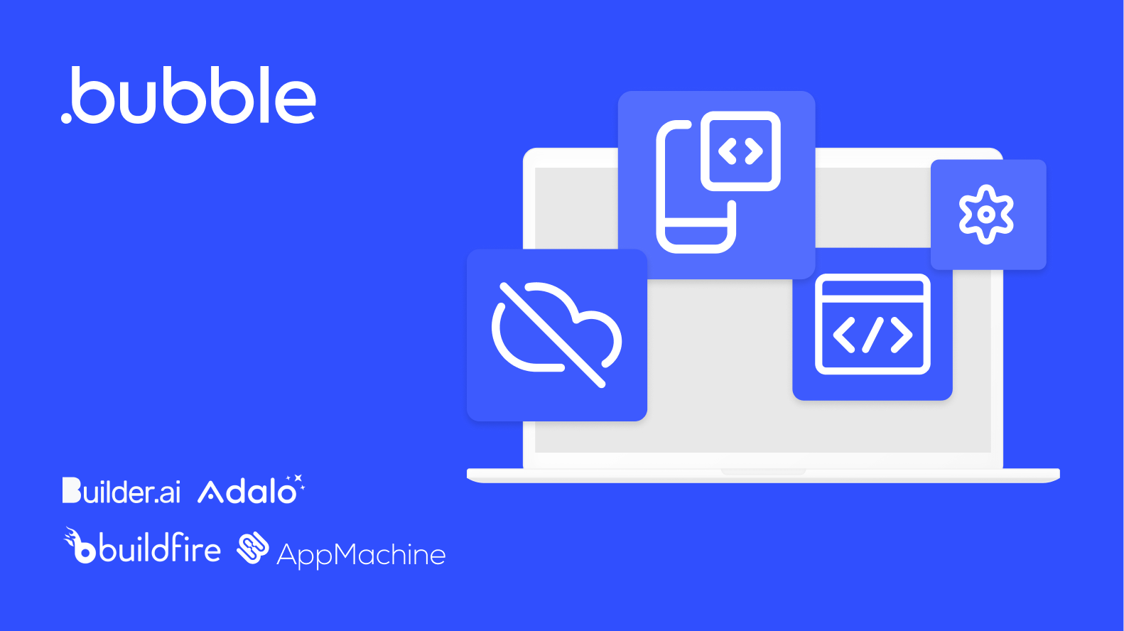A concept illustrating the alternatives to Bubble.io depicting Builder.ai, Adalo, Buildfire and AppMachine