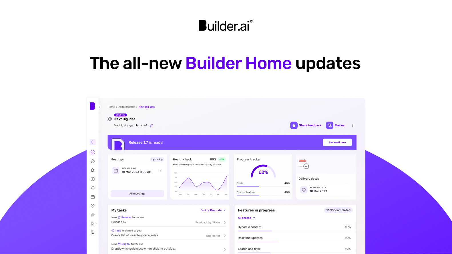 Elevate your project management experience: The all-new Builder Home updates