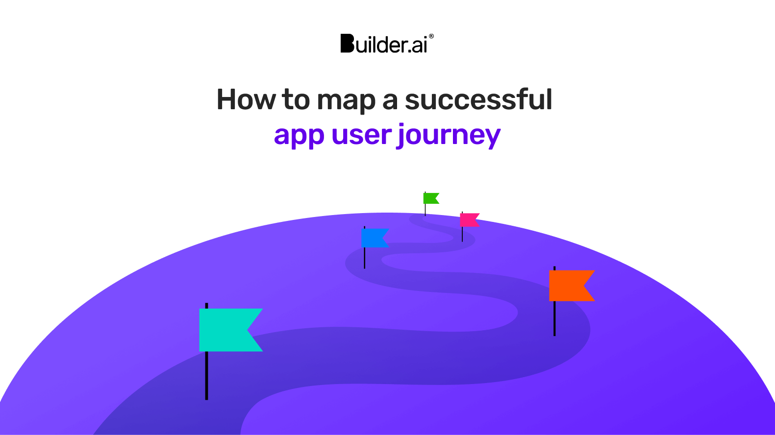 How to map a successful app user journey