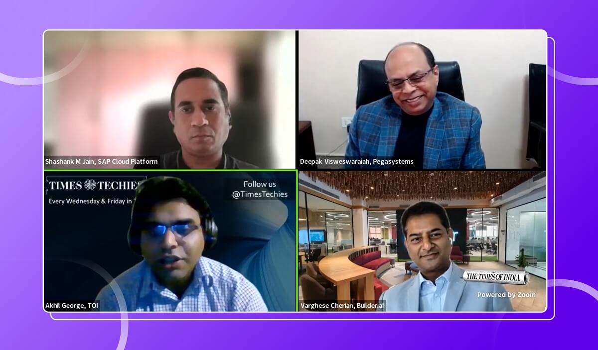 Times techie web series speakers - Varghese Cherian, Senior Vice President, Builder.ai, Deepak Visweswaraiah, VP of Platform Engineering & Site MD, Pegasystems India and Shashank Mohan Jain, Chief Development Architect, SAP Business Technology Platform