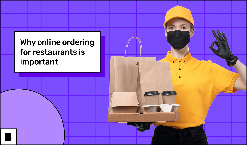 Why online ordering for restaurants are important