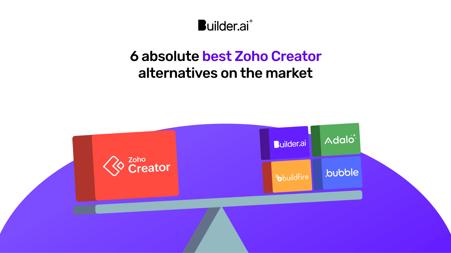6 absolute best Zoho Creator alternatives on the market